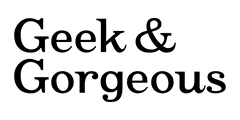 Geek &amp;amp; Gorgeous