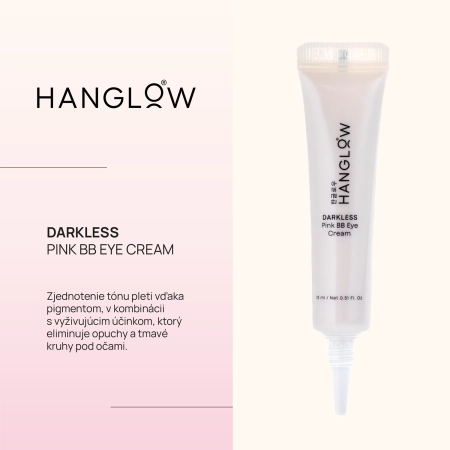 HanGlow - Darkless - Pink BB Eye Cream - Krémový korektor pod oči - 15ml