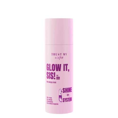 Trust My Sister - Glow It - Pre-Oil - Olej pre lesk vlasov - 100ml