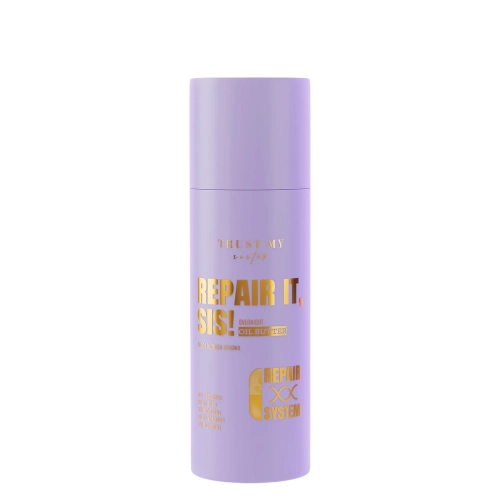 Trust My Sister - Repair It – Overnight Oil Butter - Nočná olejová kúra na vlasy - 100ml